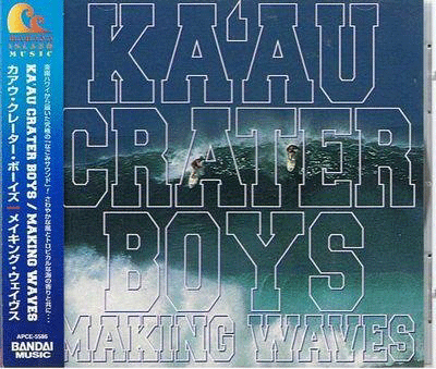 Ka'au Crater Boys MAKING WAVES